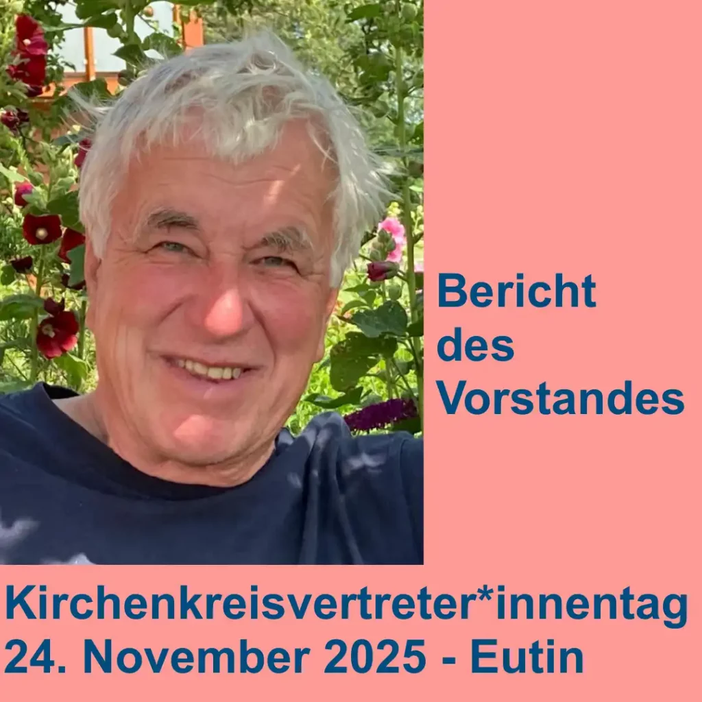 Das Bild zeigt ein freundliches Portraitfoto von Herbert Jeute. Text: "Bericht des Vorstandes. Kirchenkreisvertreter*innentag am 24. November 2025 in Eutin".